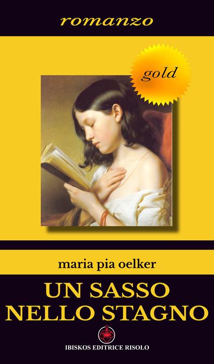 Un sasso nello stagno - M. Pia Oelker - copertina