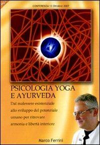 Psicologia yoga e ayurveda. Audiolibro. CD Audio formato MP3 - Marco Ferrini - copertina
