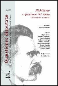 Nichilismo e questione del senso. Da Nietzsche a Derrida - Sergio Sorrentino - copertina