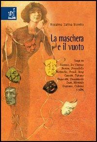 La maschera e il vuoto - Rosalma Salina Borello - copertina