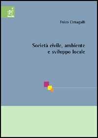 Società civile, ambiente e sviluppo locale