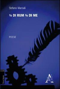 Un quarto di rum un quarto di me - Stefano Marziali - copertina