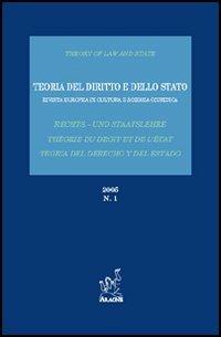 Teoria del diritto e dello Stato. Rivista europea di cultura e scienza giuridica (2005). Vol. 1 - copertina