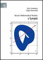 Recent mathematical models: a synopsis