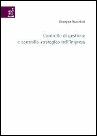 Controllo di gestione e controllo strategico nell'impresa - Giuseppe Brocchini - copertina