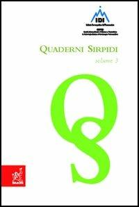 Quaderni sirpidi. Vol. 3 - Vincenzo De Blasi,Erica Galavera,Donata Cavallo - copertina