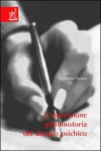 L'espressione grafomotoria del disagio psichico - Oreste Fasano - copertina