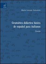 Gramática didáctica básica de español para italianos. Teoría