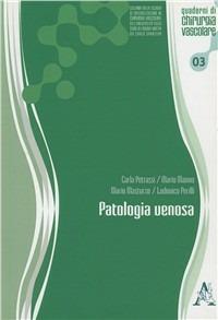 Patologia venosa - Carla Petrassi,Mario Manno,Mario Masturzo - copertina