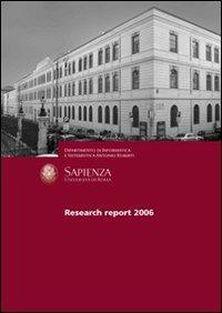 Dipartimento di informatica e sistemistica «Antonio Ruberti», Università di Roma «La Sapienza». Research report 2006 - copertina
