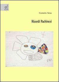 Ricordi pachinesi - Carmelo Sena - copertina