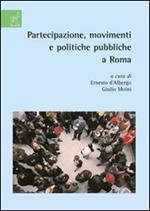 Partecipazione, movimenti e politiche pubbliche a Roma