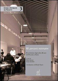 Venti percorsi estimativi. Venti architetture degli ultimi venti anni del XX secolo a Roma - copertina