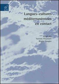Langues-cultures méditerranées en contact - M. Gabriella Adamo,Chantal Chevallier-Chambet,Roberta De Felici - copertina