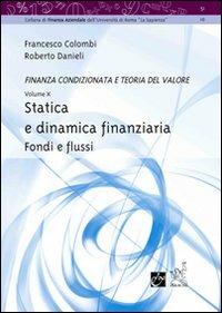 Statistica e dinamica finanziaria. Fondi e flussi - Francesco Colombi,Roberto Danieli - copertina