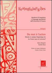 Du mot à l'action: histoire et analyse linguistique de la France pays de mission? - Marta Margotti,Rachele Raus - copertina