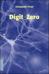 Digit_Zero - Giampaolo Proni - copertina