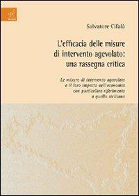 L'efficacia delle misure di intervento agevolato. Una rassegna critica - Salvatore Cifalà - copertina
