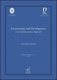 Environment and development: a law and economics approach - A. Rita Germani - copertina