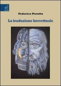 La traduzione brevettuale - Federico Perotto - copertina