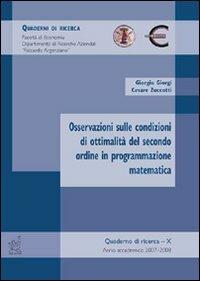 Osservazioni sulle condizioni di ottimalità del secondo ordine in programmazione matematica - Giorgio Giorgi,Cesare P. Zuccotti - copertina