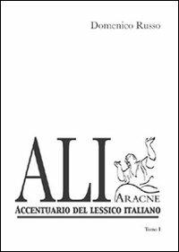 ALI. Accentuario del lessico italiano - Domenico Russo - copertina