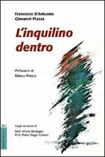 L' inquilino dentro