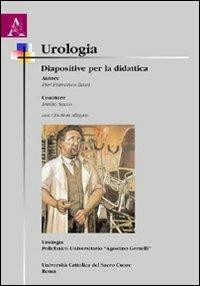 Urologia. Diapositive per la didattica - Pierfrancesco Bassi,Emilio Sacco - copertina