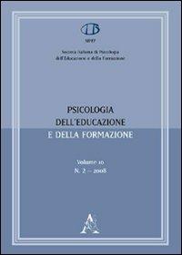 Psicologia dell'educazione e della formazione (2008). Vol. 2 - Massimiliano Baratucci,Guido Benvenuto,Giuseppe Carci - copertina