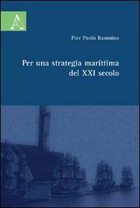 Per una strategia marittima del XXI secolo - Paolo Becchi - copertina