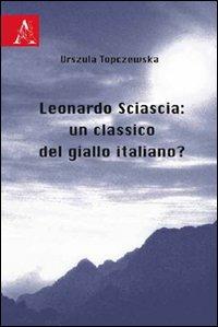 Leonardo Sciascia: un classico del giallo italiano? - copertina