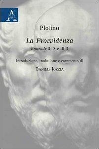 Plotino. La provvidenza. Enneade III 2 e III 3 - copertina