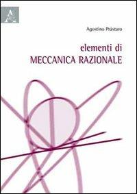Elementi di meccanica razionale - Agostino Prastaro - copertina