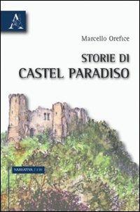 Storie di Castel Paradiso - Marcello Orefice - copertina
