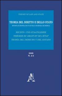 Teoria del diritto e dello Stato. Rivista europea di cultura e scienza giuridica - Silverio Annibale,Luigi Arcidiacono,Stelio Mangiameli - copertina