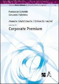 Corporate premium - Francesco Colombi,Giovanni Palomba - copertina