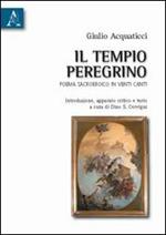 Il tempio peregrino. Poema sacroeroico in venti canti