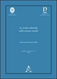 La svolta culturale nelle scienze sociali - Simonetta Piccone Stella - copertina