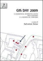 GIS day 2009. I geographical information system per il governo e la gestione del territorio