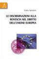 Le discriminazioni alla rovescia nel diritto dell'Unione Europea