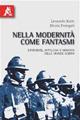 Nella modernità come fantasmi. Esperienze, mitologia e memoria della Grande Guerra - Leonardo Raito - copertina