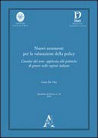 Nuovi strumenti per la valutazione della policy. L'analisi del testo applicata alle politiche di genere nelle regioni italiane. Ediz. multilingue - Luisa De Vita - copertina