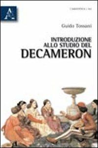 Introduzione alla studio del Decameron - Guido Tossani - copertina