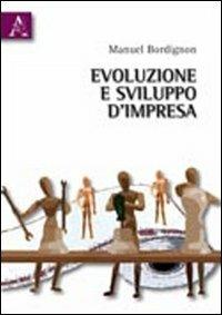 Evoluzione e sviluppo d'impresa - Manuel Bordignon - copertina
