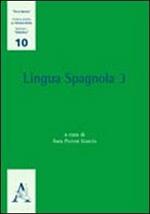 Lingua spagnola. Vol. 3