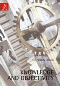 Knowledge and objectivity - Giovanni Mion - copertina