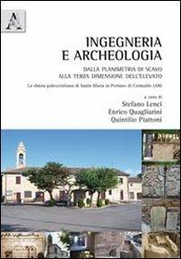 Ingegneria e archeologia. Dalla planimetria di scavo alla terza dimensione dell'elevato. La chiesa paleocristiana di Santa Maria in Portuno di Corinaldo (AN) - copertina