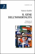 Il gene dell'immortalità