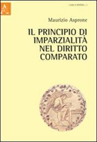 Il principio di imparzialità nel diritto comparato - Maurizio Asprone - copertina