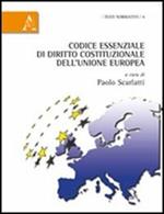 Codice essenziale di diritto costituzionale dell'Unione Europea